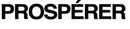 PROSPÉRER